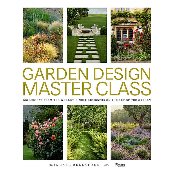 Master Class / Garden Design Master Class, Carl Dellatore