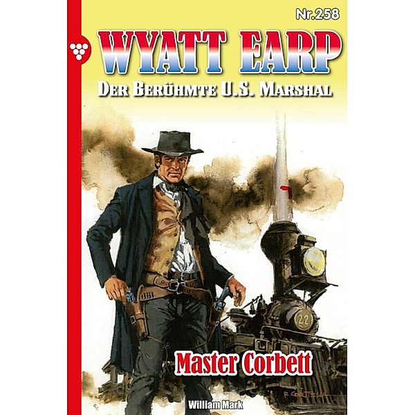 Master Corbett / Wyatt Earp Bd.258, William Mark