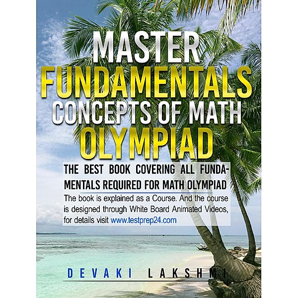 Master Fundamental Concepts of Math Olympiad (Maths, #1) / Maths, Subbalakshmi Devaki
