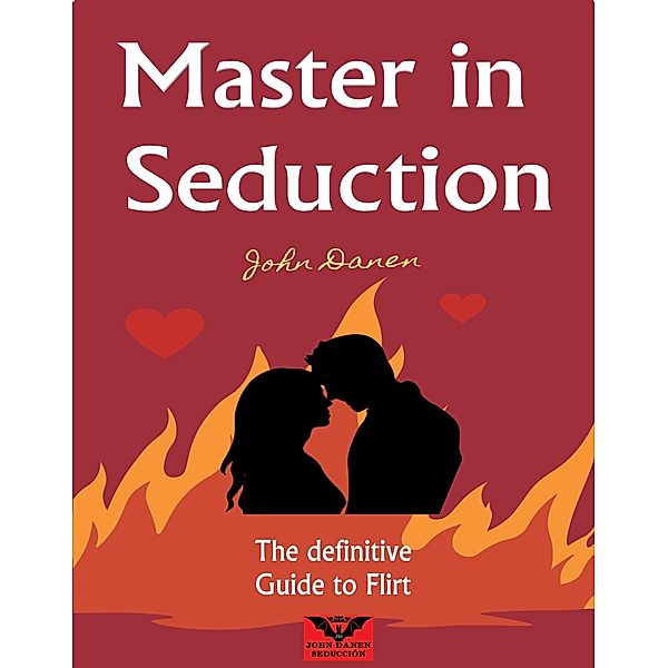 Master in Seduction, John Danen