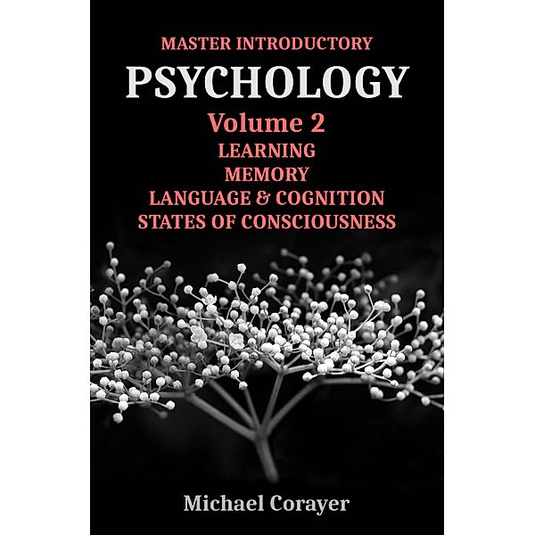 Master Introductory Psychology Volume 2 / Master Introductory Psychology, Michael Corayer