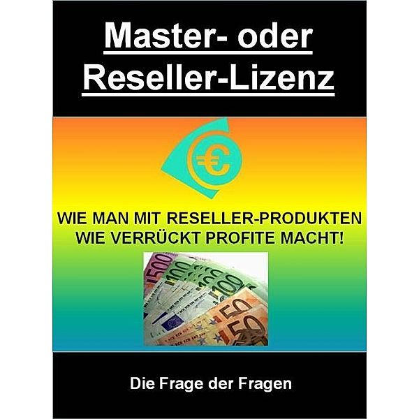 Master- oder Reseller-Lizenz, I. Teka