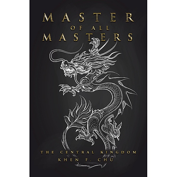 Master of All Masters, Khen F. Chu