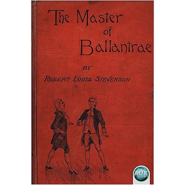 Master of Ballantrae, Robert Louis Stevenson