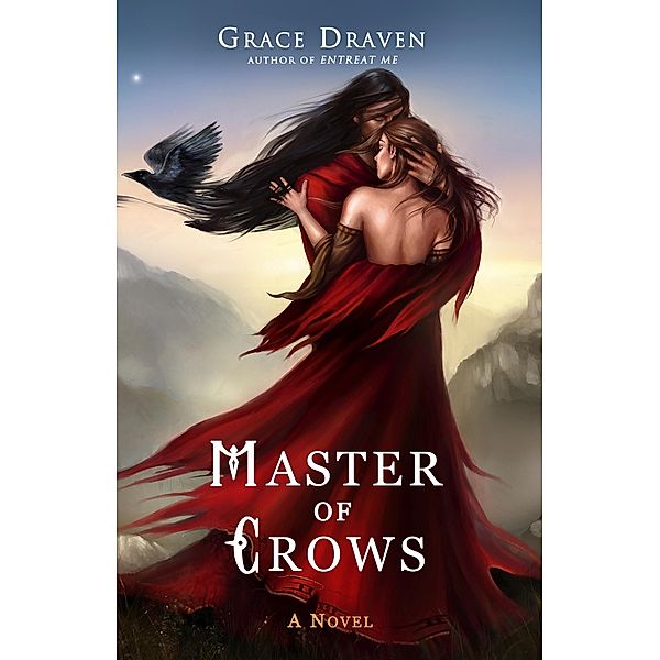 Master of Crows / Grace Draven, Grace Draven