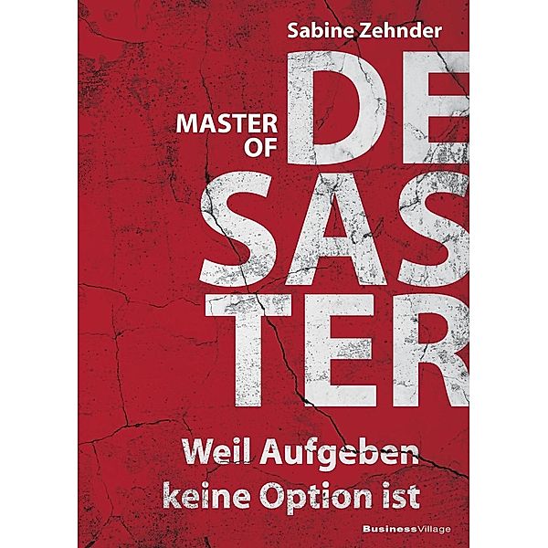 Master of Desaster, Sabine Zehnder