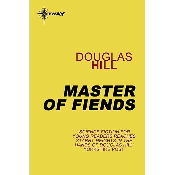 Master of Fiends, Douglas Hill