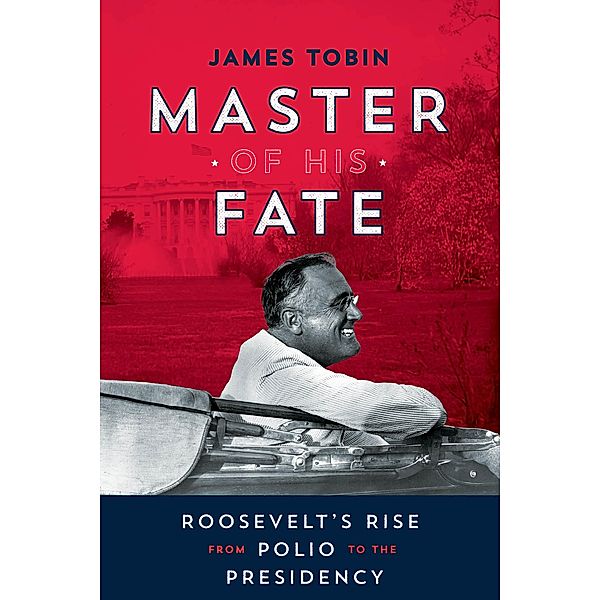 Master of His Fate, James Tobin