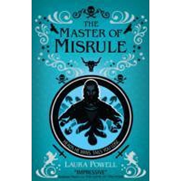 Master of Misrule, Laura Powell