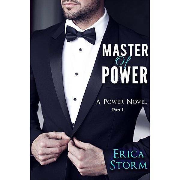 Master of Power / Power, Erica Storm