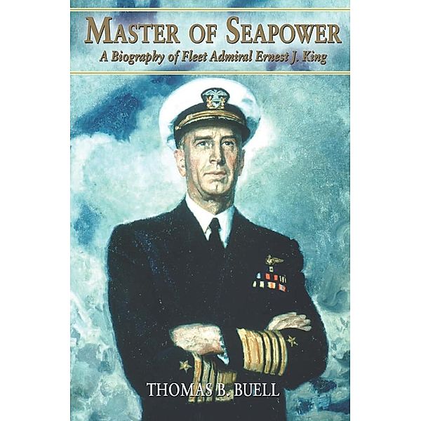 Master of Seapower, Thomas B Buell