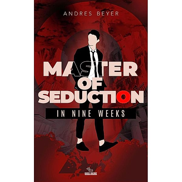 Master of Seduction in Nine Weeks, Books Machine, Andres Beyer