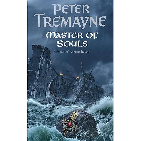Master Of Souls (Sister Fidelma Mysteries Book 16) / Sister Fidelma, Peter Tremayne