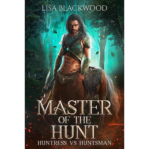 Master of the Hunt, Lisa Blackwood