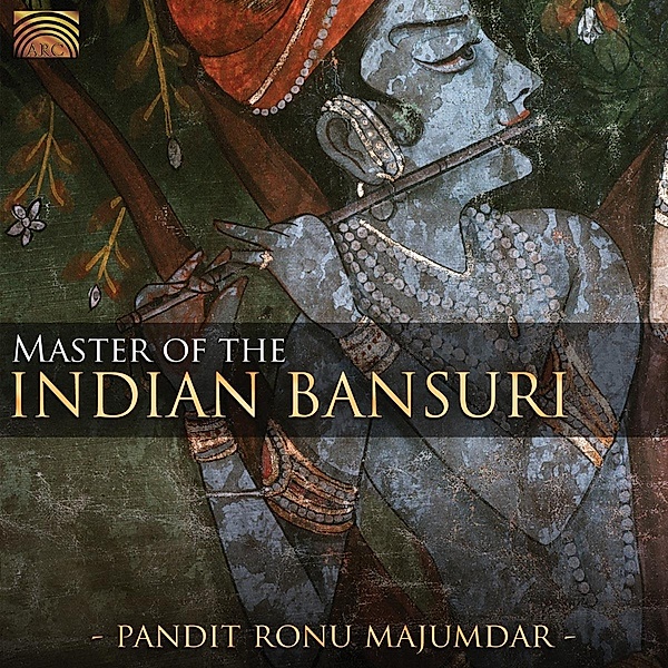 Master Of The Indian Bansuri, Ronu Majumdar