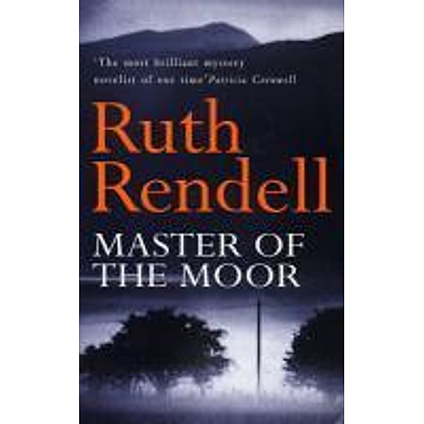 Master Of The Moor, Ruth Rendell