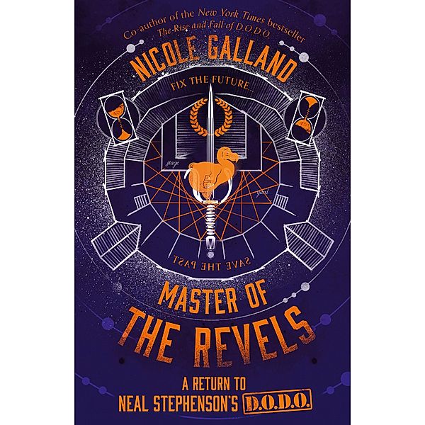 Master of the Revels / The Rise and Fall of D.O.D.O. Bd.2, Nicole Galland
