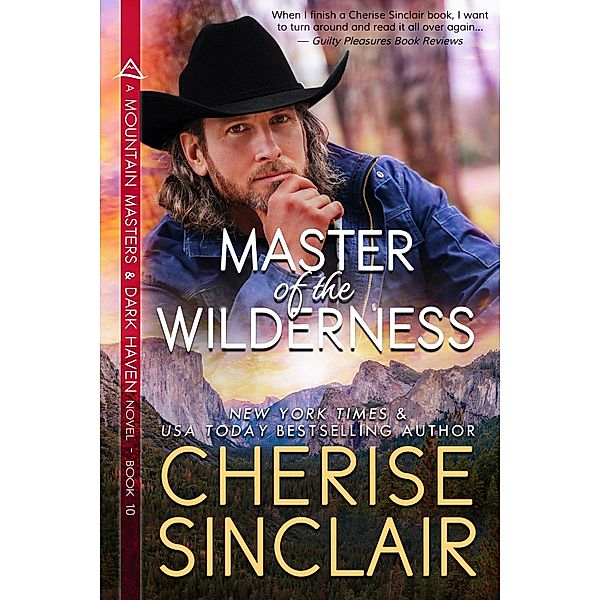 Master of the Wilderness (Mountain Masters & Dark Haven, #10) / Mountain Masters & Dark Haven, Cherise Sinclair