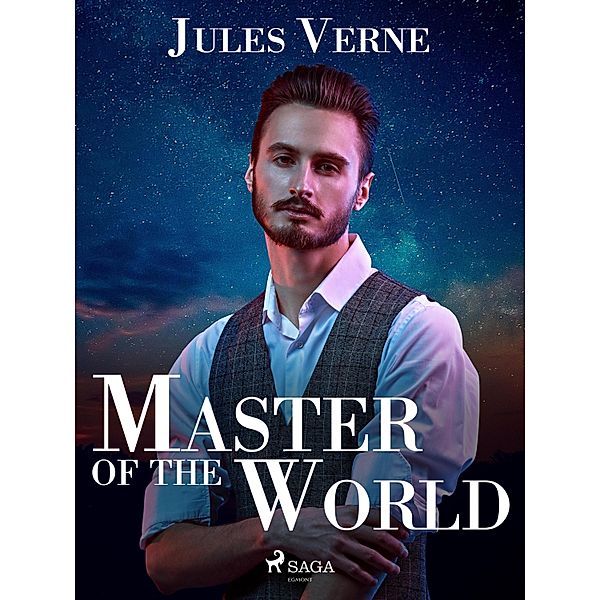 Master of the World / Extraordinary Voyages Bd.53, Jules Verne