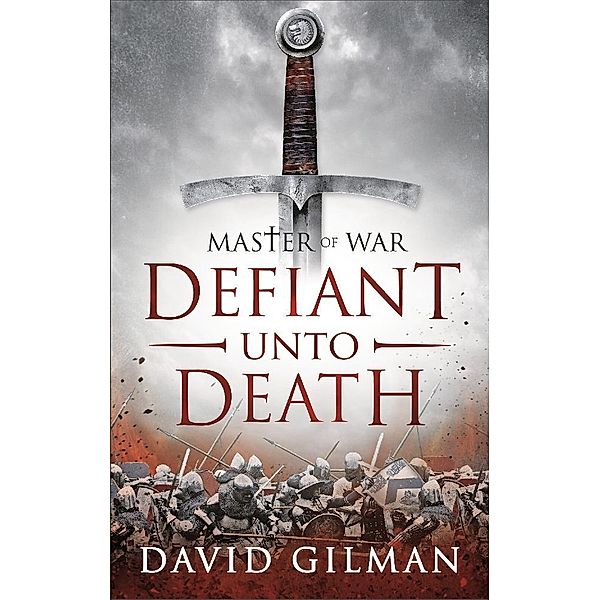 Master Of War: Defiant unto Death, David Gilman