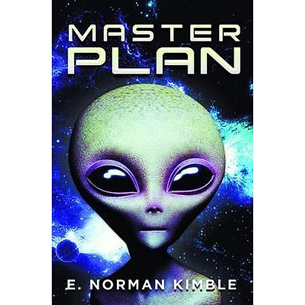 Master Plan / E. NORMAN KIMBLE, E. Norman Kimble