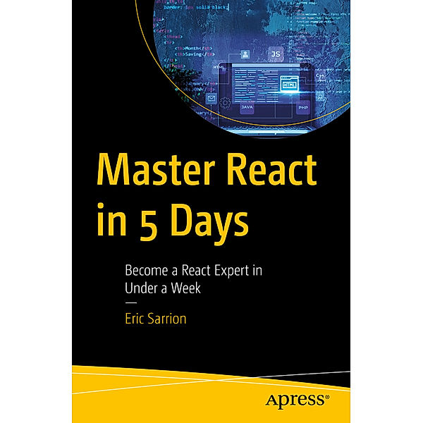 Master React in 5 Days, Eric Sarrion