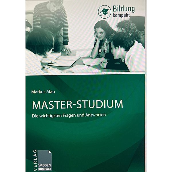 Master-Studium / Recht kompakt, Markus Mau
