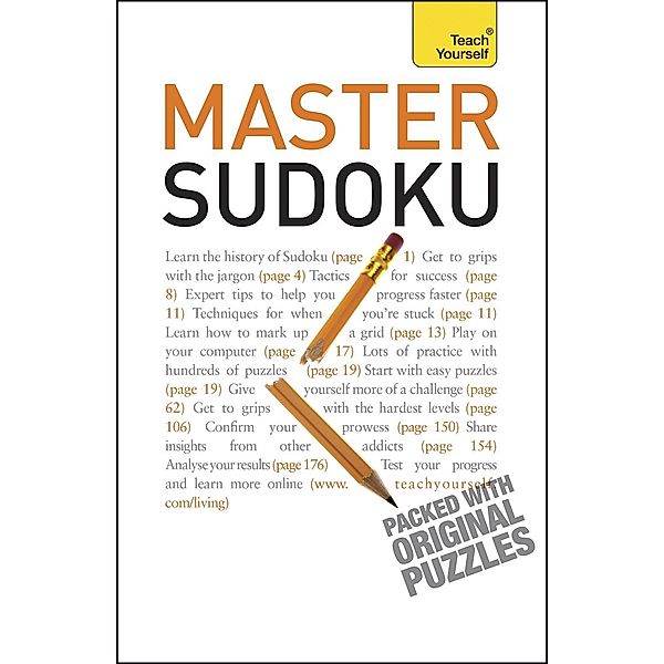 Master Sudoku: Teach Yourself, James Pitts