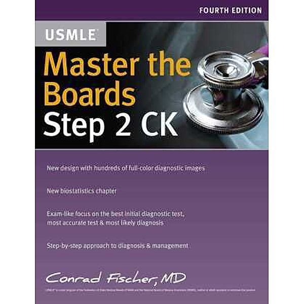 Master the Boards USMLE Step 2 CK, Conrad Fischer