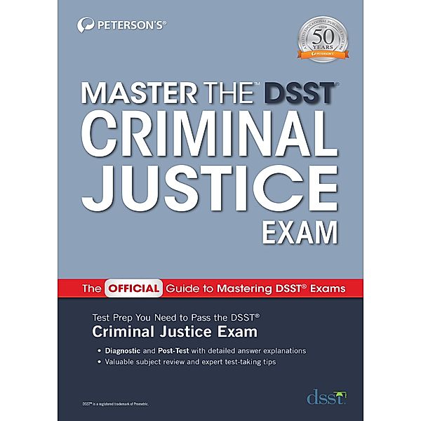 Master the DSST Criminal Justice Exam, Peterson's