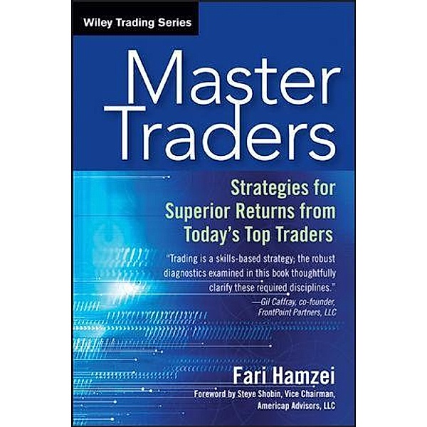 Master Traders / Wiley Trading Series, Fari Hamzei