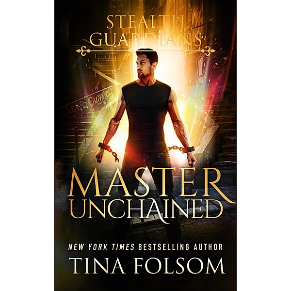 Master Unchained, Tina Folsom