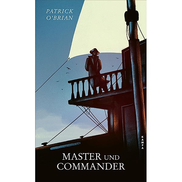 Master und Commander / Die Abenteuer von Aubrey und Maturin Bd.1, Patrick O'Brian