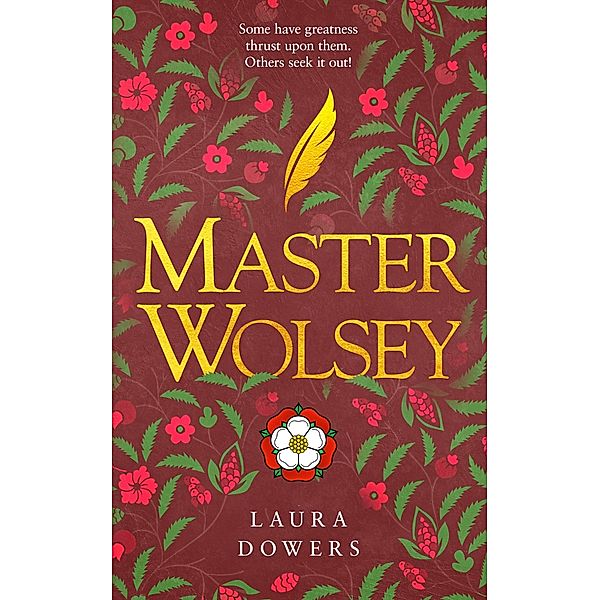 Master Wolsey (Tudor Court, #4) / Tudor Court, Laura Dowers