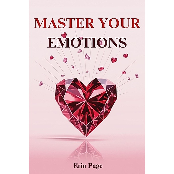 Master Your Emotions, Erin Page