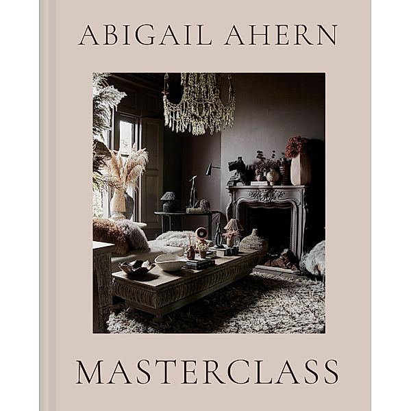 Masterclass, Abigail Ahern