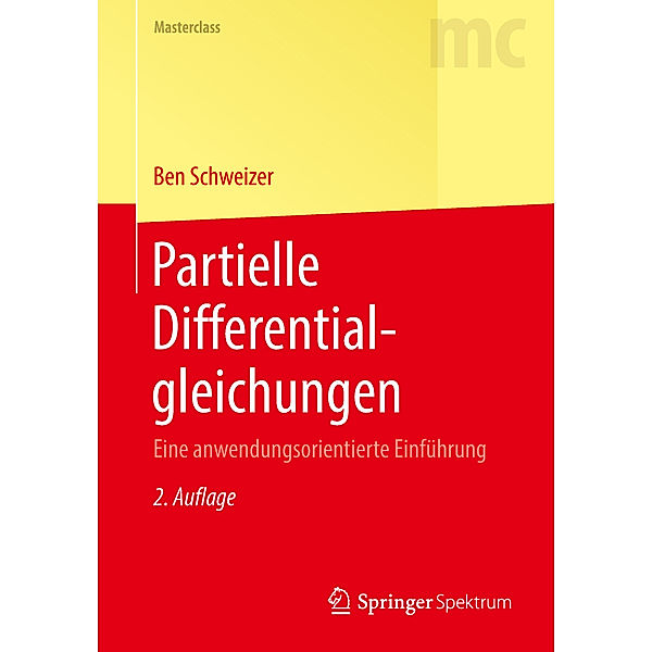 Masterclass / Partielle Differentialgleichungen, Ben Schweizer