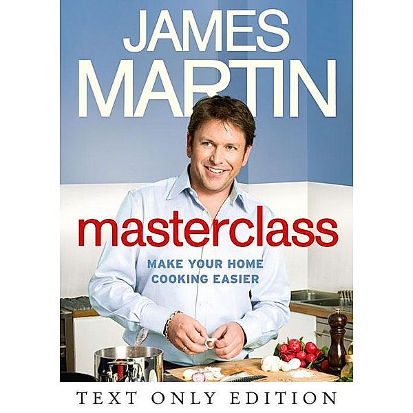 Masterclass Text Only, James Martin