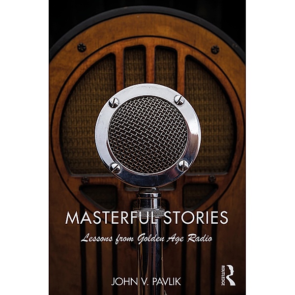 Masterful Stories, John V Pavlik