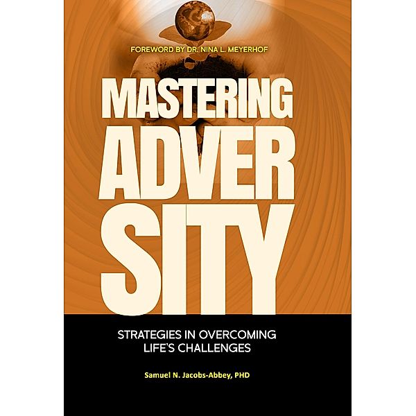 Mastering Adversity, Samuel Jacobs Abbey