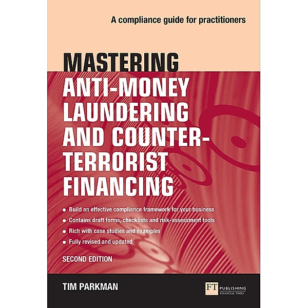 Mastering Anti-Money Laundering and Counter-Terrorist Financing PDF eBook / FT Publishing International, Tim Parkman