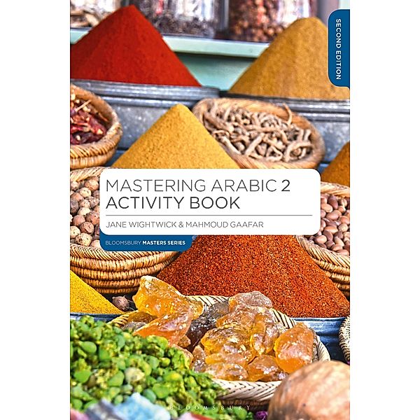 Mastering Arabic 2 Activity Book, Jane Wightwick, Mahmoud Gaafar