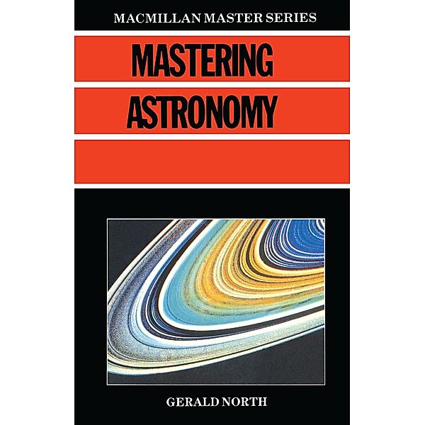 Mastering Astronomy, Gerald North
