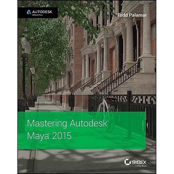 Mastering Autodesk Maya 2015, Todd Palamar