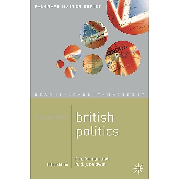 Mastering British Politics / Macmillan Master Series, F. N. Forman, Nicholas Baldwin