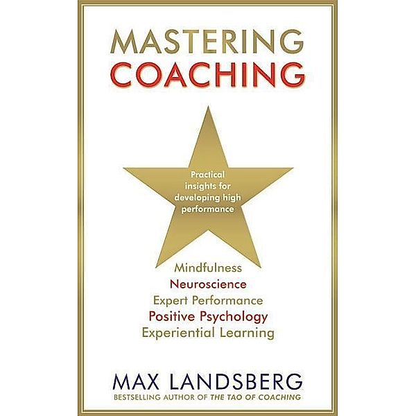 Mastering Coaching, Max Landsberg