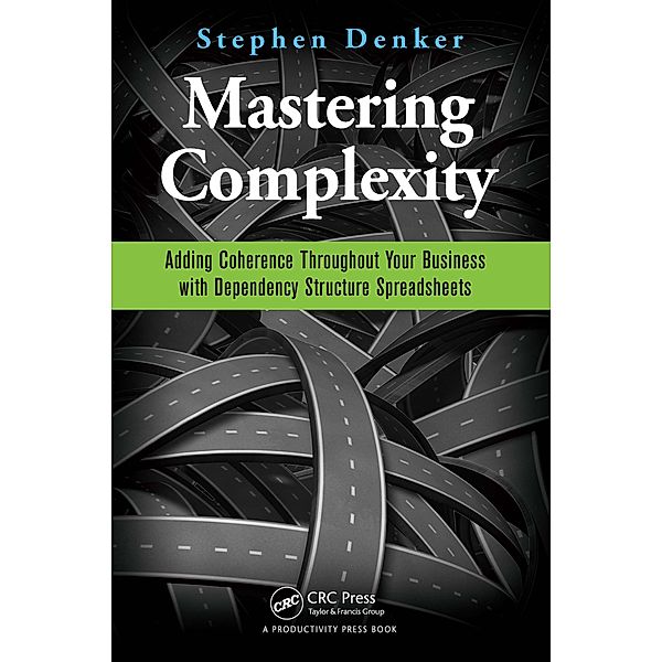 Mastering Complexity, Stephen Denker