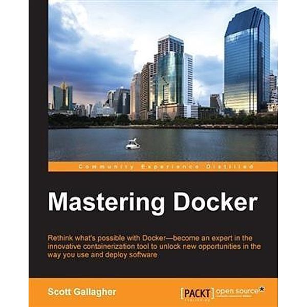 Mastering Docker, Scott Gallagher