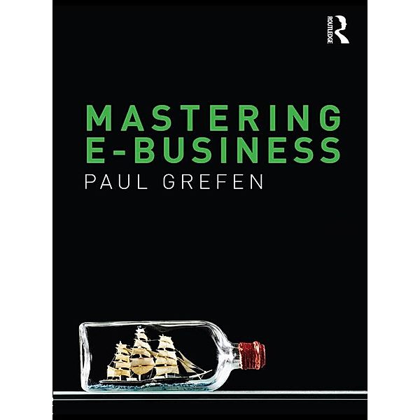 Mastering e-Business, Paul Grefen