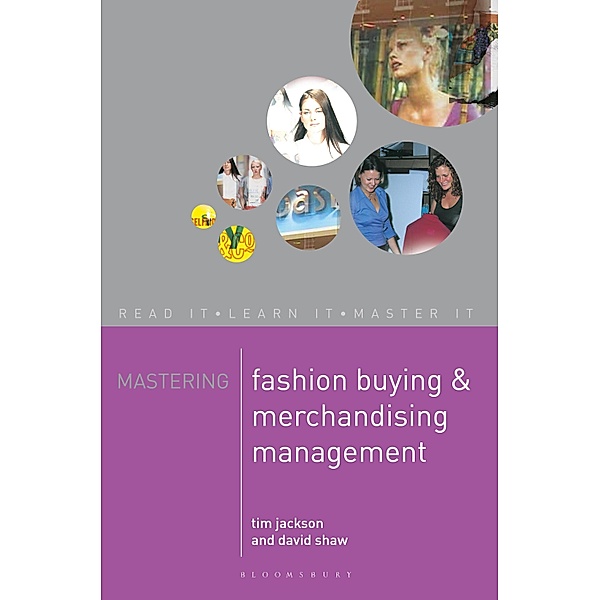 Mastering Fashion Buying and Merchandising Management / Macmillan Master Series, Tim Jackson, David Shaw